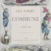 Cham (Charles Amédée de Noé), Les Folies de la Commune