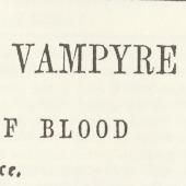 Varney the vampire, or The feast of blood. A romance of exciting interest