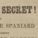 The infernal secret! Or, the invulnerable Spaniard who was termed the terror of Madrid