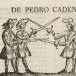 De Pedro Cadenas: Romance de las balentias de Pedro Cadenas y otros tres soldados de las galeras de España 